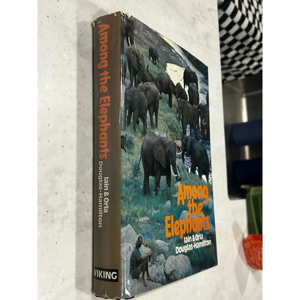 Among the Elephants Iain Oria Douglas-Hamilton 1975 Viking Press Hardcover Book
